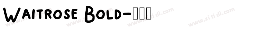 Waitrose Bold字体转换